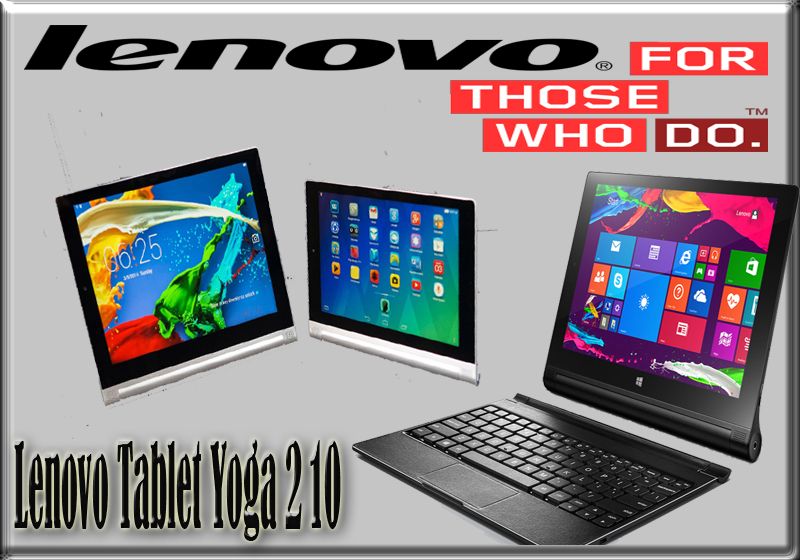 Produktifitas Tinggi dengan Lenovo Tablet Yoga 2 10