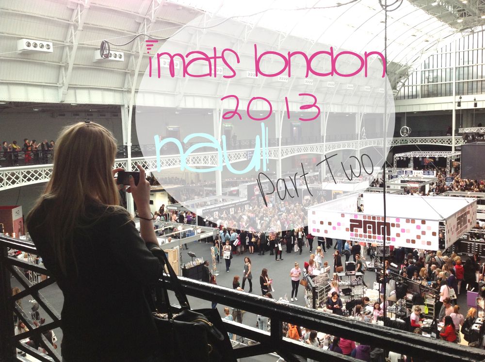 IMATS London 2013 Makeup Haul