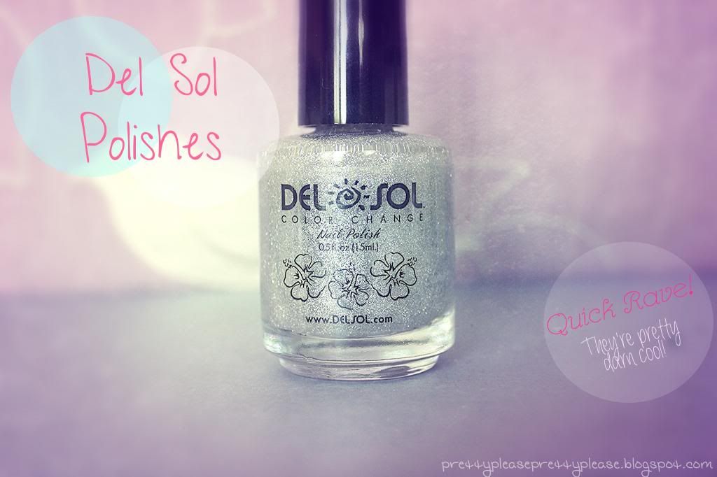 Quick Rave: Del Sol Polishes